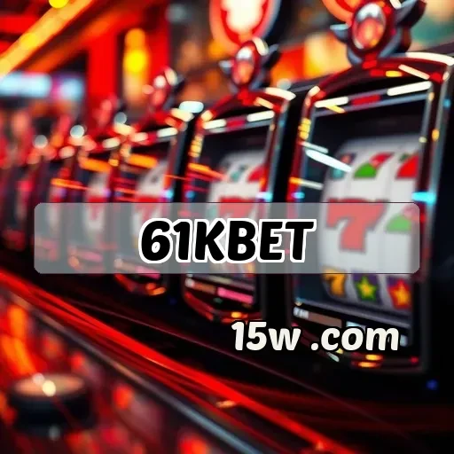 61kbet plataforma: Pagamentos Rápidos e Seguros para Apostas Online